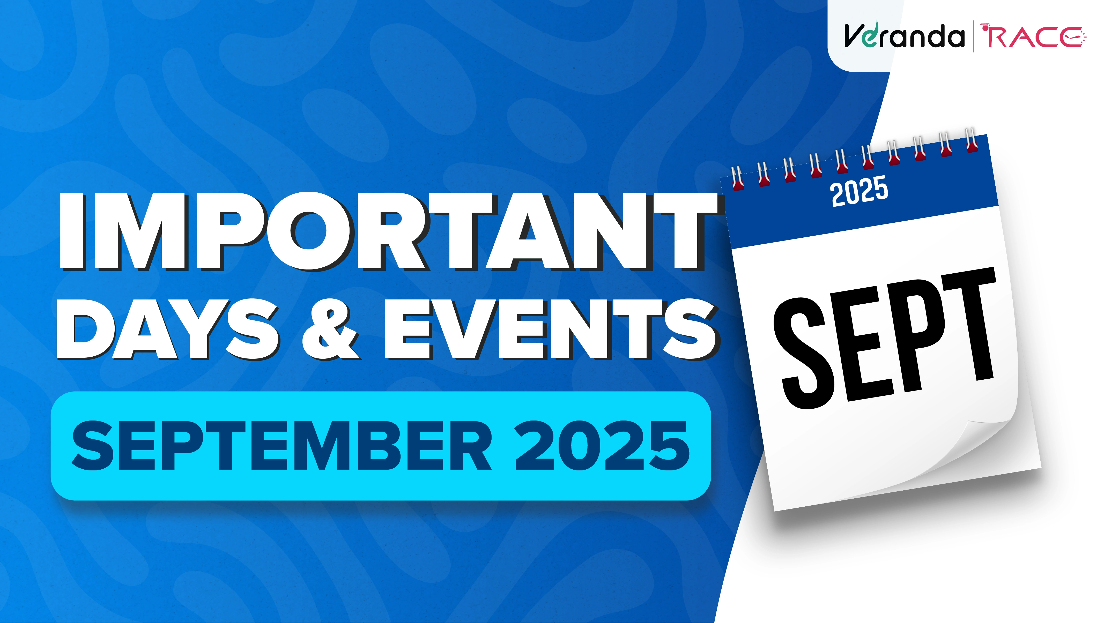 Important Days in September 2025: National and International Special Days and Dates List